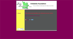 Desktop Screenshot of felisbellafoundation.cfsites.org